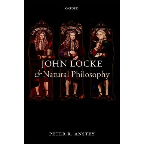 John Locke and Natural Philosophy, (Paperback)