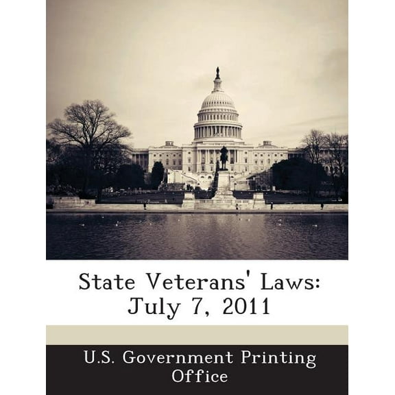 State Veterans' Laws : July 7, 2011
