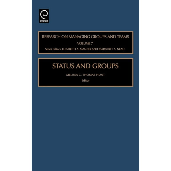 Research on Managing Groups and Teams Status and Groups, Book 7, (Hardcover)