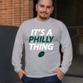 thumbnail image 4 of It's a Philly Thing Funny Long Sleeve T-shirt Philadelphia Birds Fan Champions City of Brotherly Love Football Fly, 4 of 7