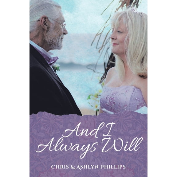And I Always Will, (Paperback)