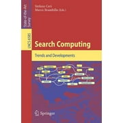 Search Computing : Trends and Developments, Used [Paperback]