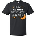 thumbnail image 3 of Inktastic I Love My Mimi to the Moon and Back T-Shirt, 3 of 5