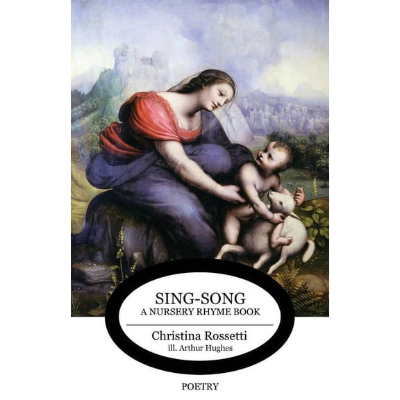 Sing-Song: A Nursery Rhyme Book, (Paperback)