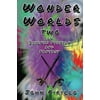 Wonder Worlds: Of Science Fiction and Fantasy, Book Two