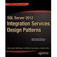 thumbnail image 1 of Pre-Owned SQL Server 2012 Integration Services Design Patterns (Paperback) 1430237716 9781430237716, 1 of 1