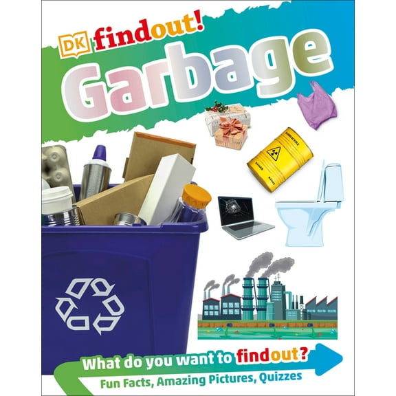 DK Findout! Dkfindout! Garbage (Library Edition), (Hardcover)