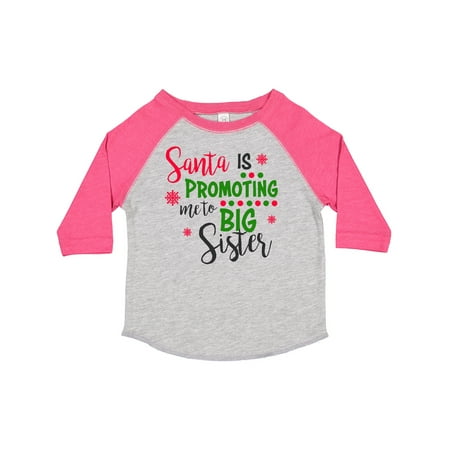 

Inktastic Santa is Promoting Me to Big Sister Gift Toddler Toddler Girl T-Shirt