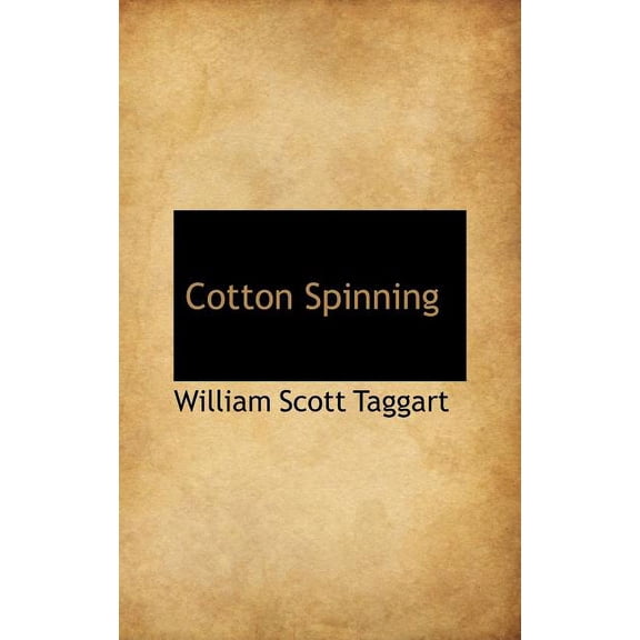 Cotton Spinning (Hardcover)