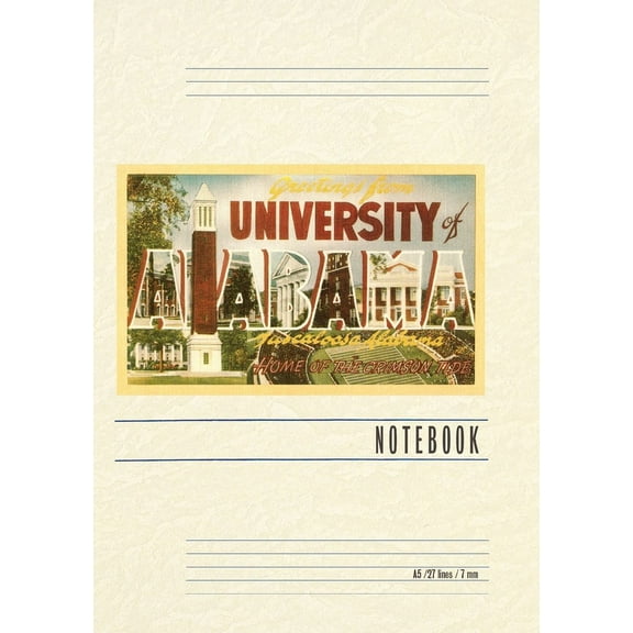 Vintage Lined Notebook Greetings from University of Alabama, Tuscaloosa (Paperback)