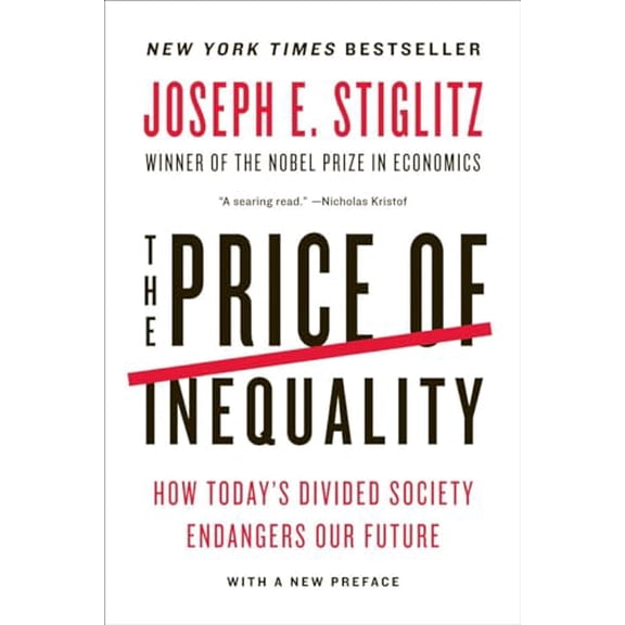 Pre-Owned The Price of Inequality (Paperback) 0393345068 9780393345063