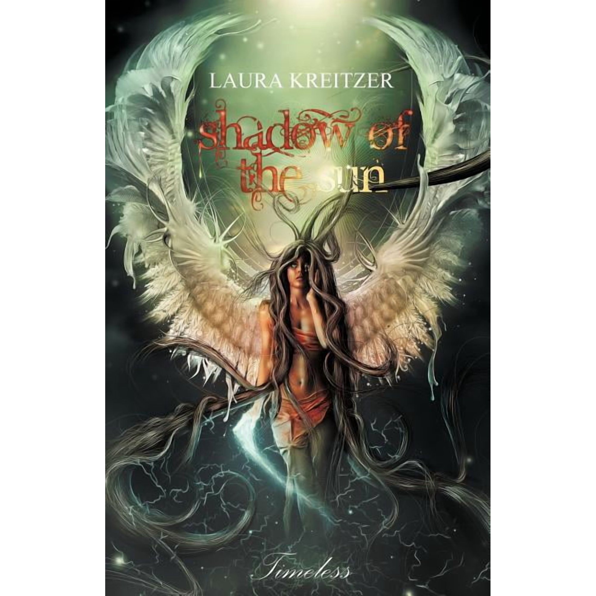 Shadow of the Sun: Timeless Series Book One