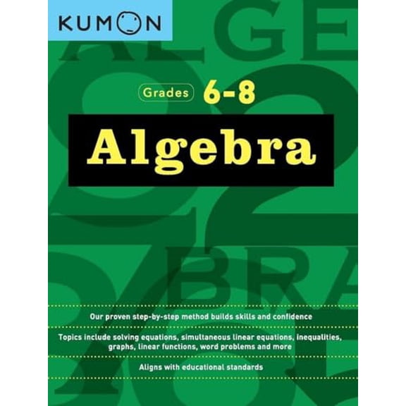 Pre-Owned Kumon Grades 6-8 Algebra (Paperback) 1941082580 9781941082584