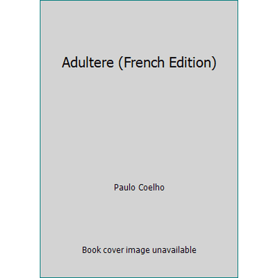 Pre-Owned Adultere (French Edition) (Paperback) 2081338912 9782081338913