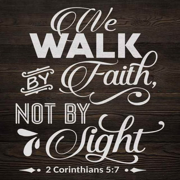 Walk by Faith, Corinthians Scripture Rustic Looking Faith Wood Sign Wall Décor 12 x 12 Wood Sign B3-12120061078