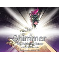 Shimmer: The Polka-Dot Zebra, (Paperback)