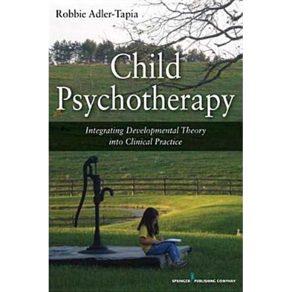 Pre-Owned Child Psychotherapy: Integrating Developmental Theory into Clinical Practice