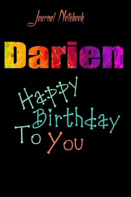 Darien Happy Birthday To You Sheet 9x6 Inches 120 Pages With Bleed 