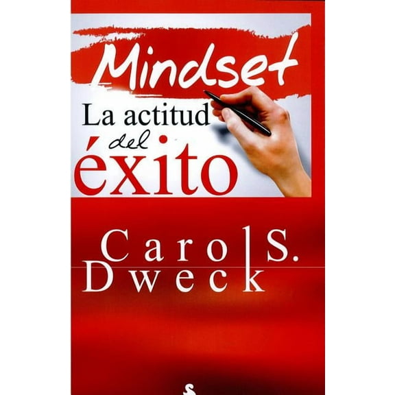 Mindset. La Actitud del Exito, (Paperback)