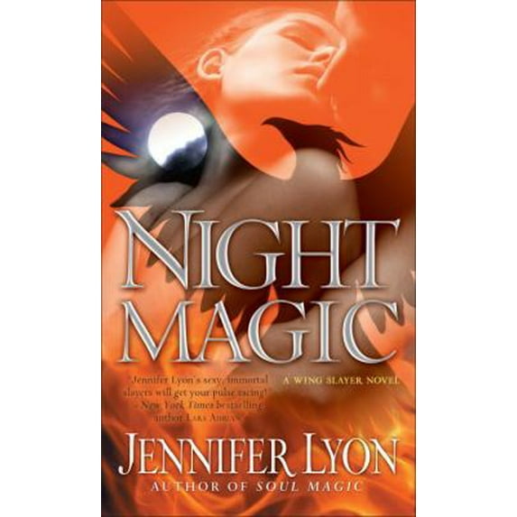 Pre-Owned Night Magic: A Wing Slayer Novel (Unknown) 0345520068 9780345520067