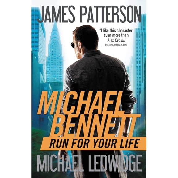 A Michael Bennett Thriller Run for Your Life, Book 2, (Paperback)