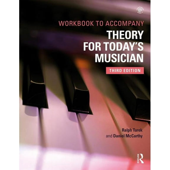 Theory for Today's Musician Workbook, (Paperback)
