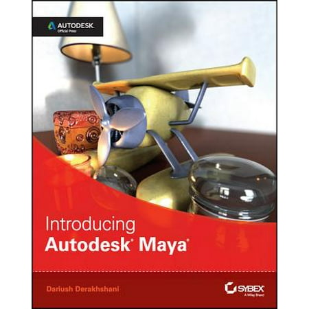 Introducing Autodesk Maya 2015 : Autodesk Official (Best Autodesk Maya Tutorials)