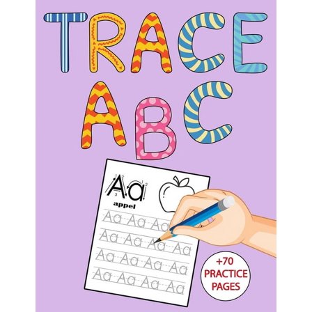 Trace ABC: coloring book educational alphabet  70 Practice pages size ( 8.5 x 11 ) (Paperback)