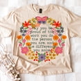 thumbnail image 2 of Comfort Colors Christian May you be proud tee, teacher motivational tshirt, inspirational kindness t shirt mental health shirts, 2 of 5
