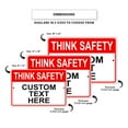 thumbnail image 5 of Think Safety Custom Text Here Novelty Display Outdoor Indoor Unique Aluminum Metal Sign 18"x24", 5 of 5