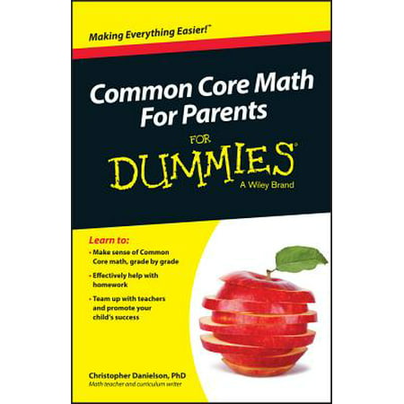 Common Core Math for Parents for Dummies with Videos