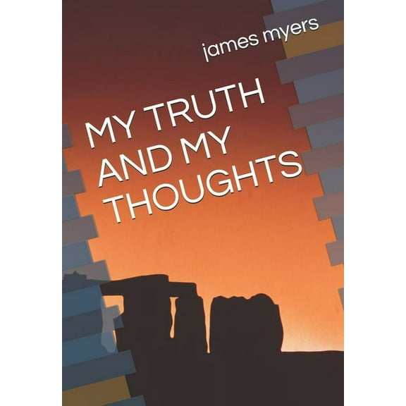 My Truth and My Thoughts (Paperback)