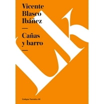 Narrativa CaÃ±as y barro, Book 315, (Paperback)