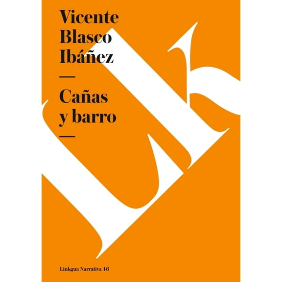 Narrativa CaÃ±as y barro, Book 315, (Paperback)