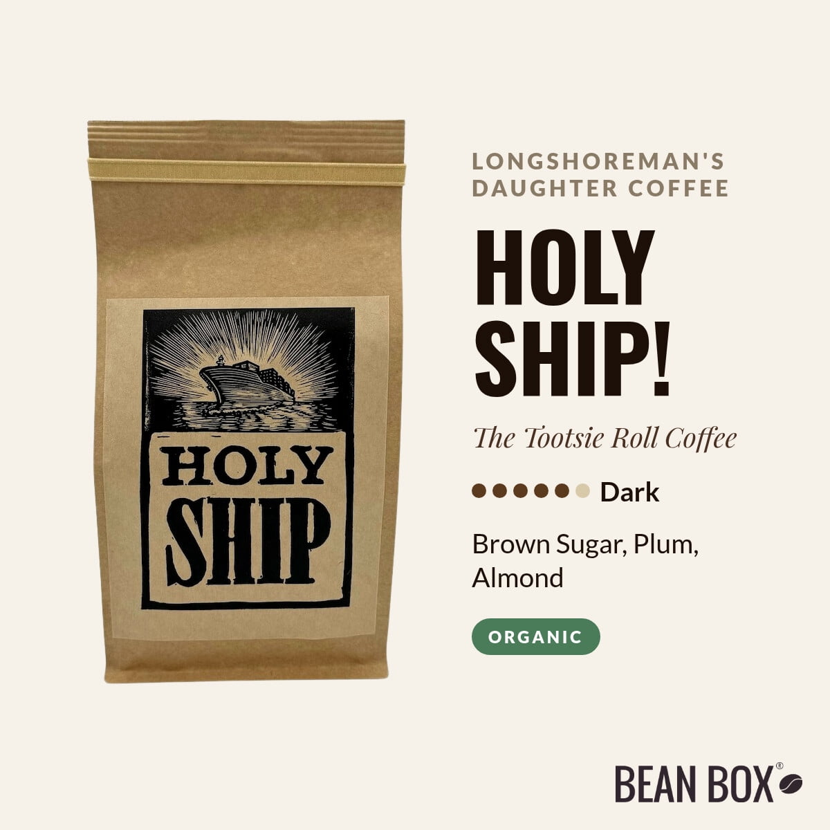 Holy Ship - Roasted by Longshoreman's Daughter Coffee - Whole Bean Coffee - 12oz Bag