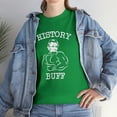 thumbnail image 7 of History Buff Shirt - Funny Nerdy Teacher T-Shirt, Historian Gift - ID: 431, 7 of 7