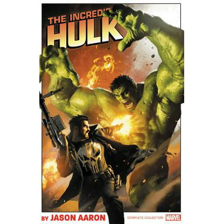 Incredible Hulk by Jason Aaron: The Complete