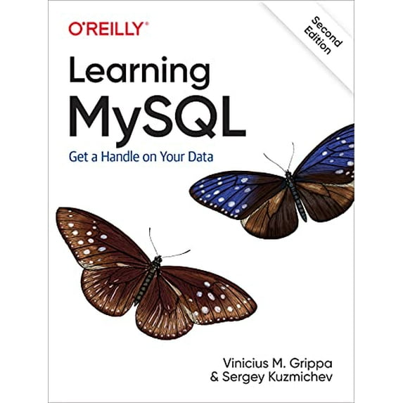 Pre-Owned Learning MySQL: Get a Handle on Your Data, 9781492085928, 1492085928, Paperback, 2 edition