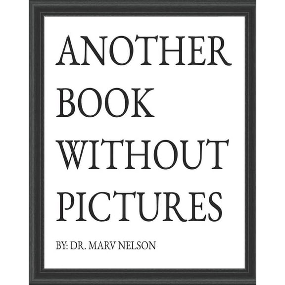 Another Book Without Pictures, (Paperback)