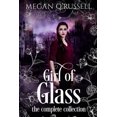thumbnail image 1 of Pre-Owned Girl of Glass: The Complete Collection (Paperback), 1 of 1