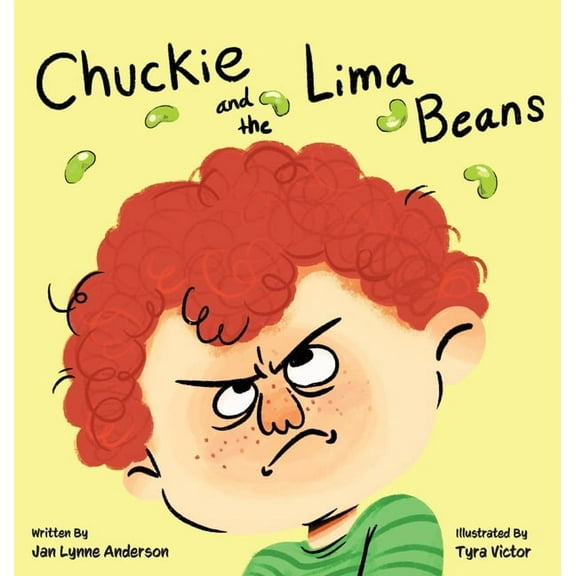 Chuckie and the Lima Beans, (Hardcover)