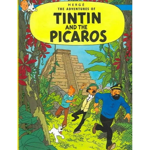 Tintin and the Picaros (Paperback) by Hergé