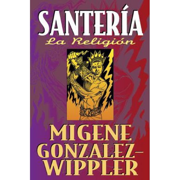 Pre-Owned SanterÃa: La Religión (Spanish Edition) (Paperback) 1567182682 9781567182682