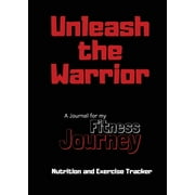 Unleash the Warrior (Paperback)