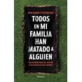 thumbnail image 1 of Libro Todos En Mi Familia Han Matado A Alguien Tapa Blanda, Autor Benjamin Stevenson, Editorial Planeta Mexico, 1 of 2