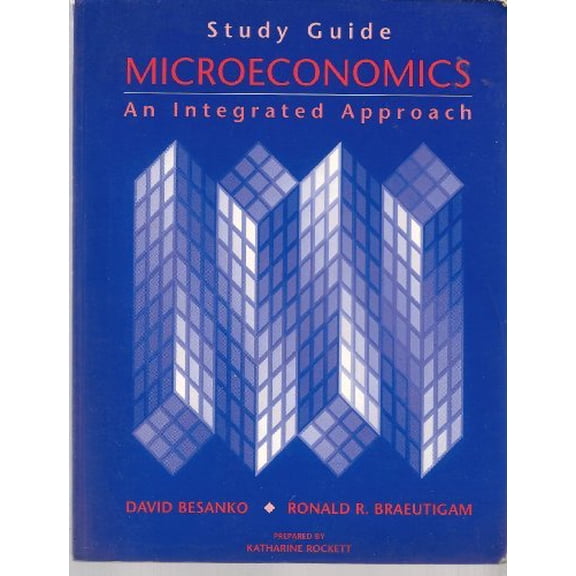 Pre-Owned Study Guide to accompany Microeconomics: An Integrated Approach, 9780471390923, 0471390925, Paperback, 1 edition