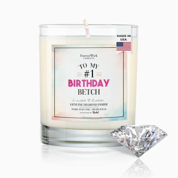 ForeverWick Diamond Candle 14oz Birthday Betch Soy Wax Candle With Diamond Inside - Funny, Birthday Gift, Gift For Her, Birthday, Humor