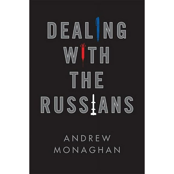 Dealing with the Russians (Hardcover)