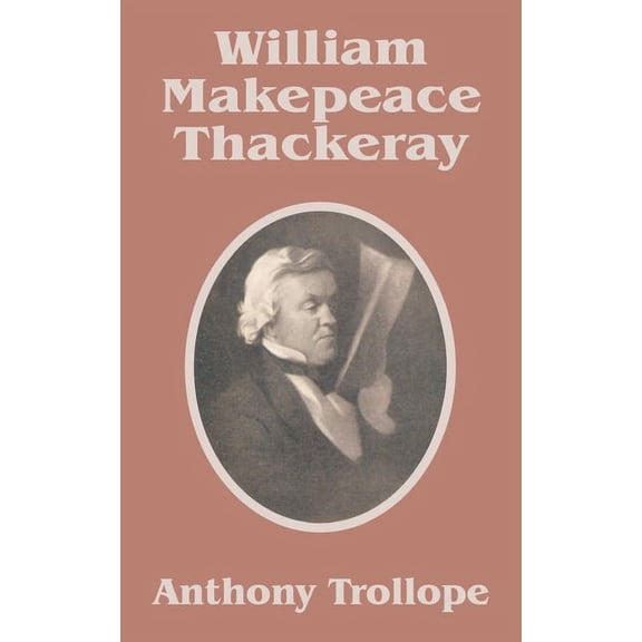William Makepeace Thackeray, (Paperback)