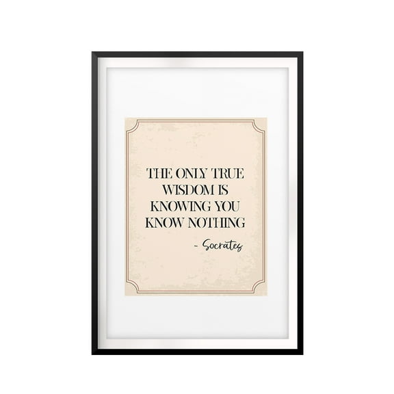 Designs ByLITA True Wisdom-Socrates 8 x 10 UNFRAMED Print Quote Wall Art
